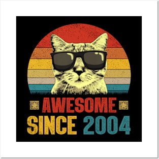 Awesome Since 2004 20th Birthday Gifts Cat Lover Posters and Art